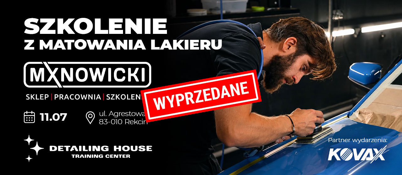 Szkolenie z matowania lakieru 11.07 Szkolenie z matowania lakieru 11.07
