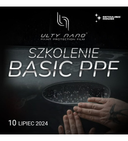 Szkolenie Ulty-Nano Basic PPF 2024-07-10