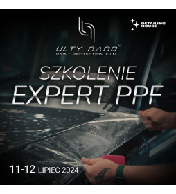 Szkolenie Ulty-Nano Expert PPF 2024-07-11
